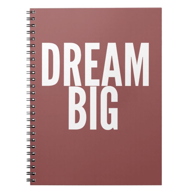 Dream Big - Customisable Notepad Notebook (Front)