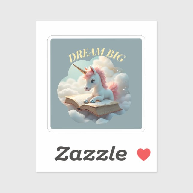 Dream Big – Cute Unicorn Sticker (Sheet)