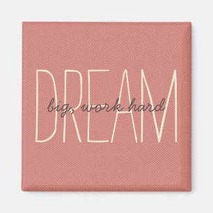 Dream Big Decorative Coral & Cream Quote Script Magnet