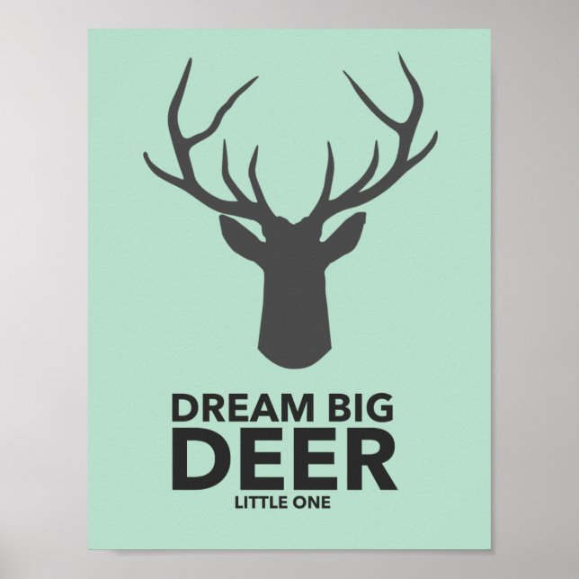 Dream Big Deer Little One Poster (Front)