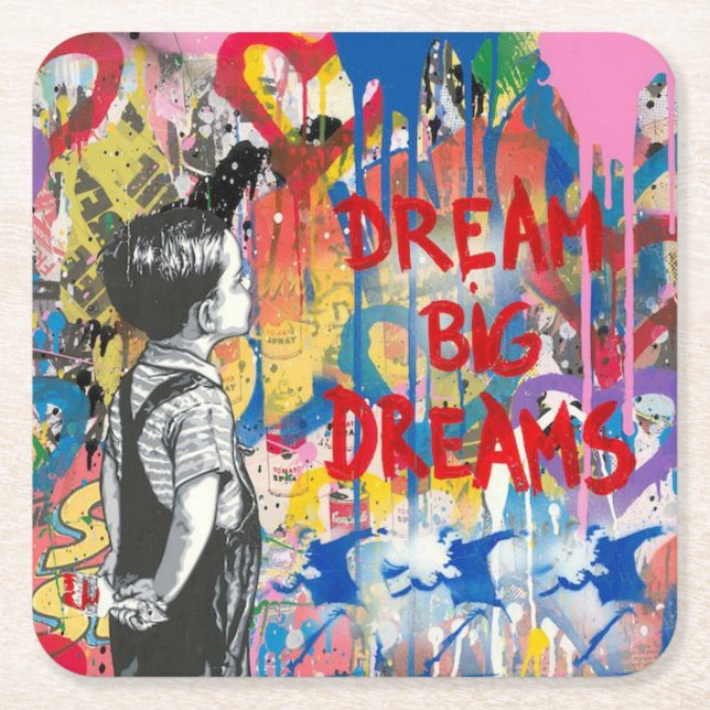 Dream Big Dreams Graffiti Wall Square Paper Coaster (Front)