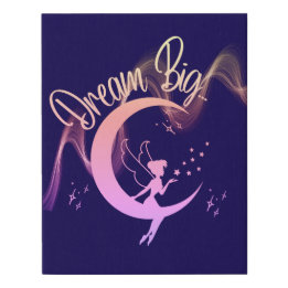 Dream Big Fairy and Crescent Moon Faux Canvas Prin