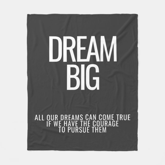 Dream Big Fleece Blanket (Front)