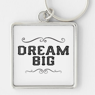 Dream Big Hand Lettered Keyring/Keychain Key Ring