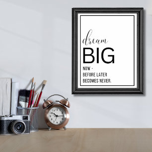 Dream Big Inspirational 11"x14" Poster