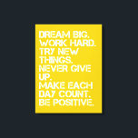 Dream Big Inspirational - 18" x 24" Canvas Print<br><div class="desc">This Dream Big Inspirational canvas is a great and colourful piece of art to add to your home,  office,  or classroom.

 Love these rules,  but not the colours? Want it personalised?  Want to add your own rules?  You can!</div>