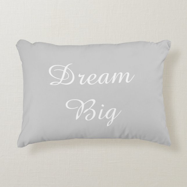 Dream Big Inspirational Quote Decorative Cushion (Front)
