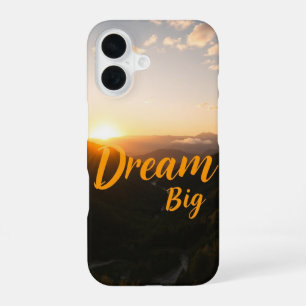 Dream Big iPhone 16 Case