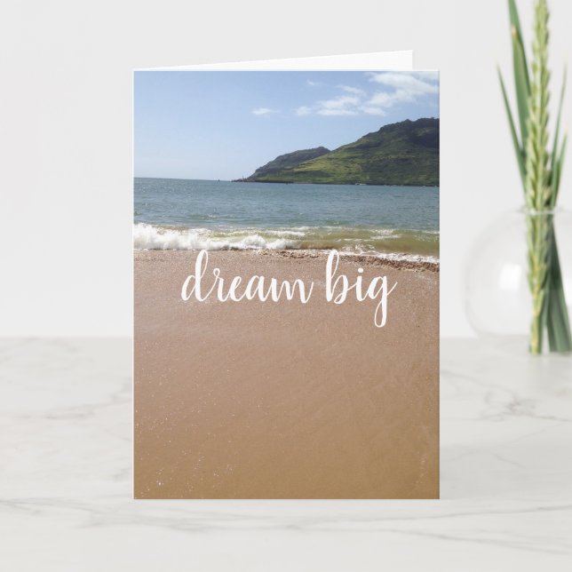 Dream big Kauai Card (Front)