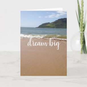 Dream big Kauai Card