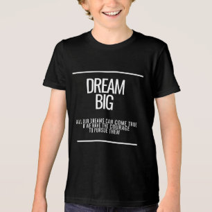 Dream Big Kids T-Shirt – Inspirational Courage Tri-Blend Shirt