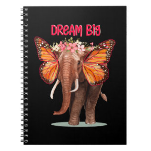 Dream Big Like An Elephant Inspirational Notebook