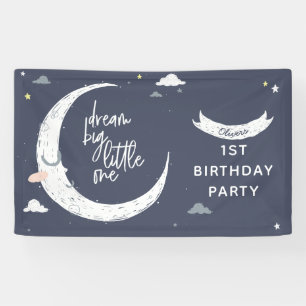 Dream big little one 1st birthday party banner