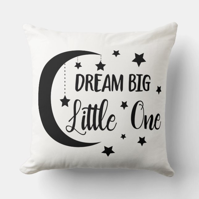 Dream big little one- baby gifts cushion (Front)