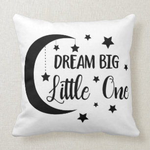 Dream big little one- baby gifts cushion