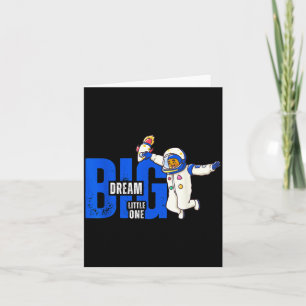 Dream Big, Little One - Insrational Quote Gift For Card
