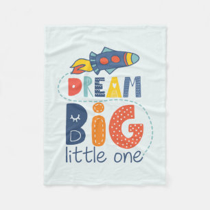 Dream Big Little One Rocket Fleece Blanket