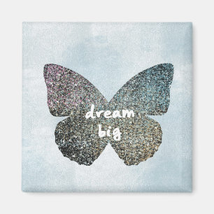 Dream Big Magnet