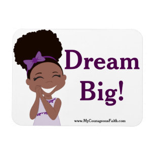 Dream Big! Magnet