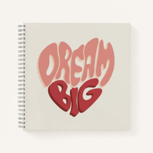 Dream Big: Meaningful Saying for Success Notebook