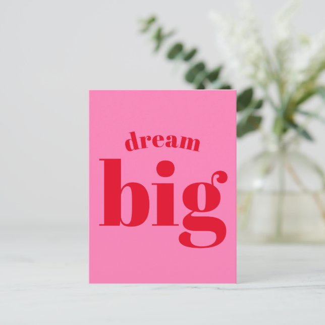 Dream Big! Modern Bold Red - Hot Pink Typography  Postcard (Standing Front)