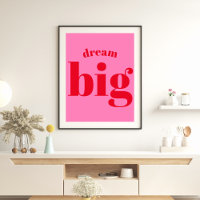 Dream Big! Modern Bold Red - Hot Pink Typography