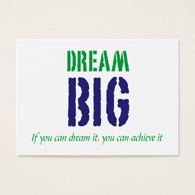 Dream Big motivart card (Front)