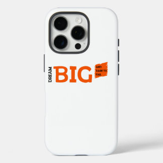 Dream Big Motivation iPhone 16 Pro Case