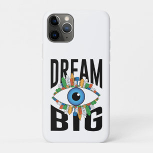 Dream Big motivational design with cityscape iPhone 11 Pro Case