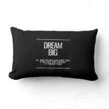 Dream Big Motivational Throw Pillow 