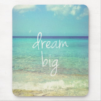 Dream big mouse mat