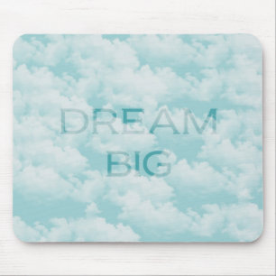 Dream Big Mouse Mat