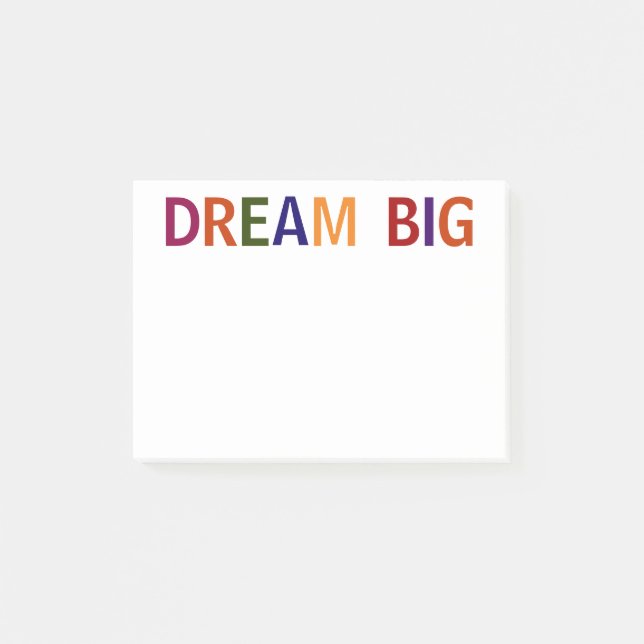 Dream Big Multicolored 4 x 3 Post-it Notes (Front)