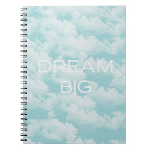 Dream Big Notebook