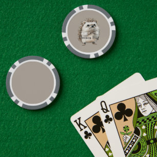 Dream Big (or personalise) Hedgehog Poker Chips