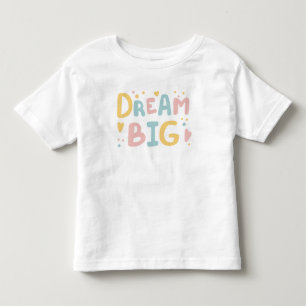 Dream Big Pastel Hearts Toddler T-Shirt