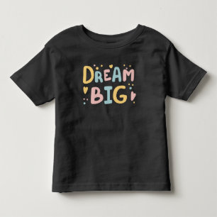 Dream Big Pastel Hearts Toddler T-Shirt