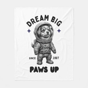 Dream Big Paws Up Astronaut Dog Fleece Blanket