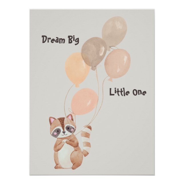 "Dream Big" Personalised Racoon Holding Balloons Poster (Front)