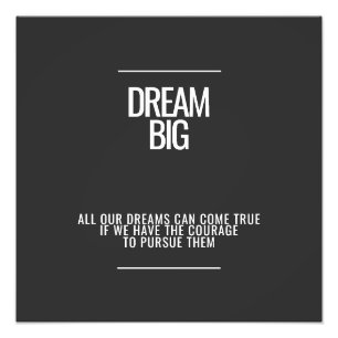 Dream Big Photo Enlargement
