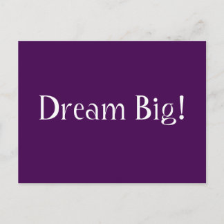 Dream Big! Postcard