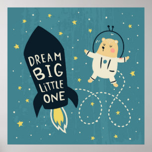 Dream big poster