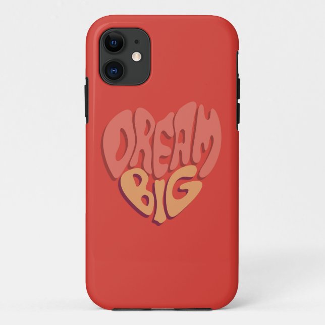 Dream Big: Red Heart Powerful Slogan Case-Mate iPhone Case (Back)