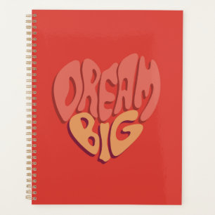 Dream Big: Red Heart Powerful Slogan Planner