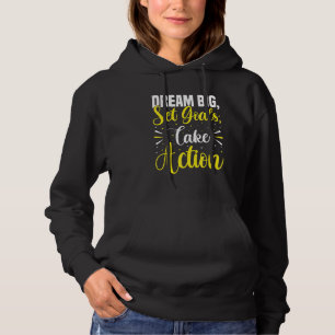 Dream Big Set Goals Take Action  Growth Mindset St Hoodie