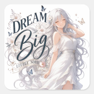 Dream Big Silver Hair Anime Girl Square Sticker