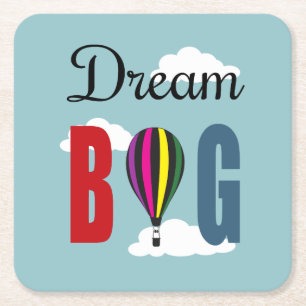 Dream big square paper coaster