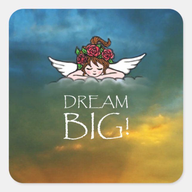 Dream Big Square Sticker (Front)