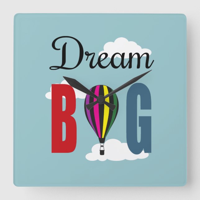 Dream big square wall clock (Front)