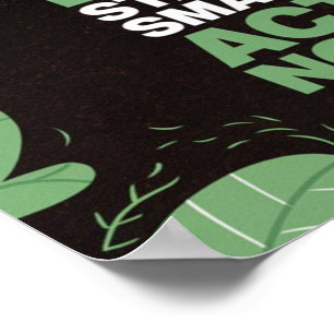 Dream big. Start small. Act now Poster